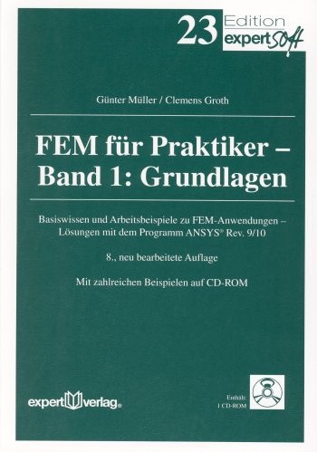 FEM für Praktiker, I: - Günter Müller, Clemens Groth