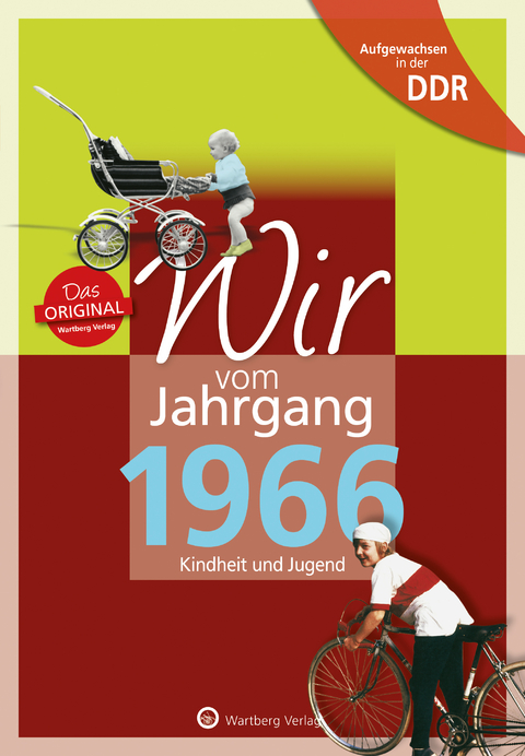 Aufgewachsen in der DDR - Wir vom Jahrgang 1966 - Kindheit und Jugend - Claudia Hilgers