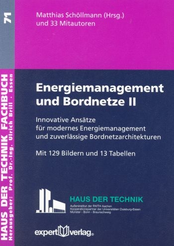 Energiemanagement und Bordnetze, II: - Matthias Schöllmann
