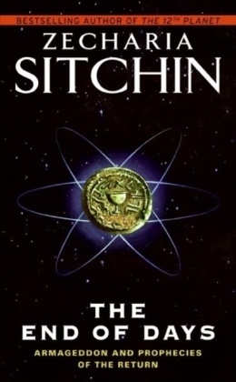 The End of Days - Zecharia Sitchin