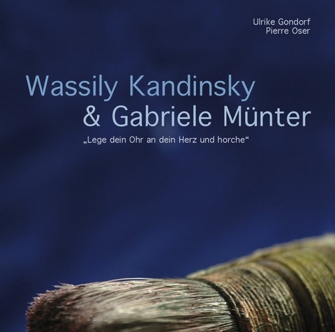 Wassily Kandinsky & Gabriele Münter - 
