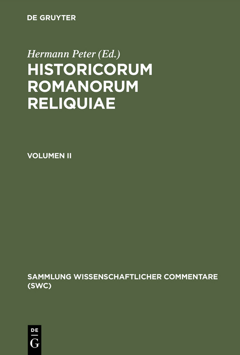 Historicorum Romanorum reliquiae / Historicorum Romanorum reliquiae. Volumen II - 