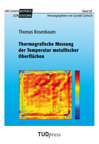 Thermografische Messung der Temperatur metallischer Oberflächen - Thomas Rosenbaum