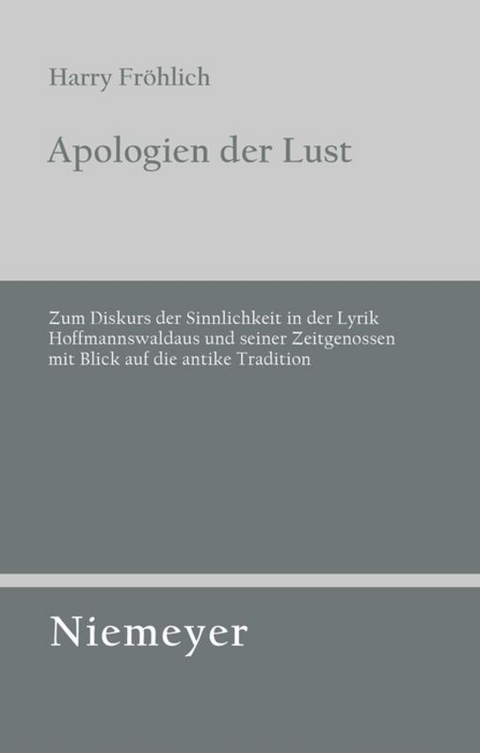 Apologien der Lust - Harry Fröhlich