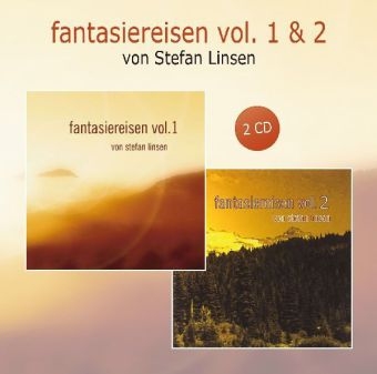 Fantasiereisen. Tl.1+2, 2 Audio-CDs - Linsen Stefan