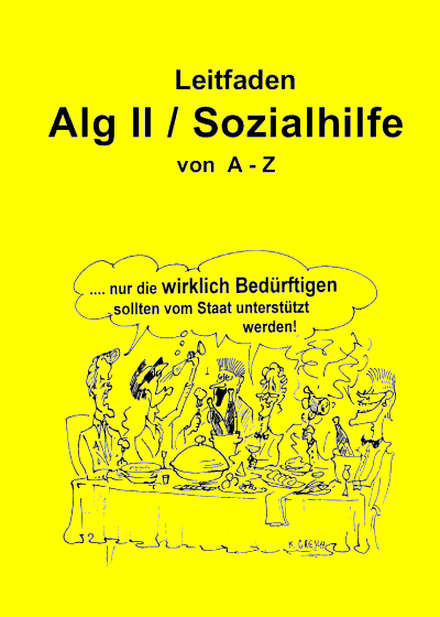 Leitfaden Alg II / Sozialhilfe von A-Z - Frank Jäger, Harald Thomé