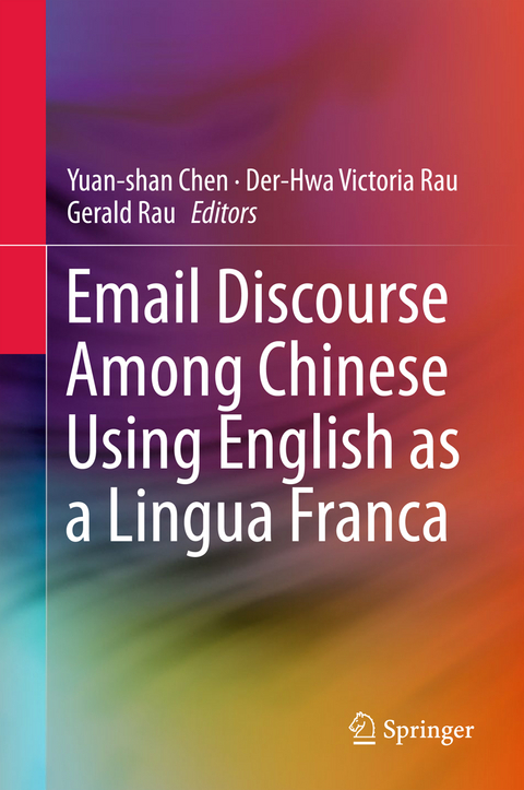 Email Discourse Among Chinese Using English as a Lingua Franca - 