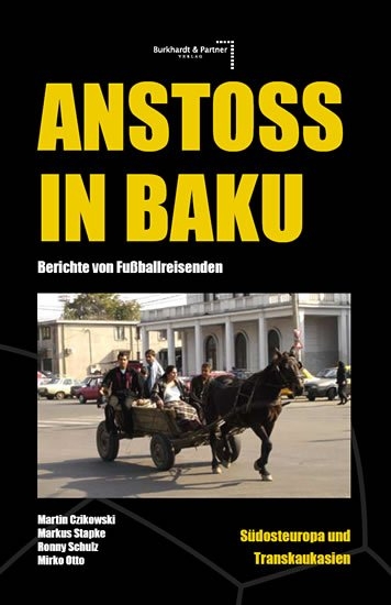 Anstoß in Baku - 