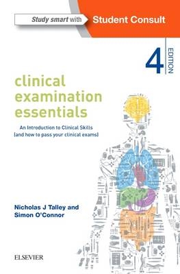 Clinical Examination Essentials - Nicholas J Talley, Simon O'Connor