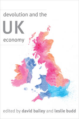 Devolution and the UK Economy - 