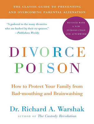 Divorce Poison - Dr. Richard A. Warshak