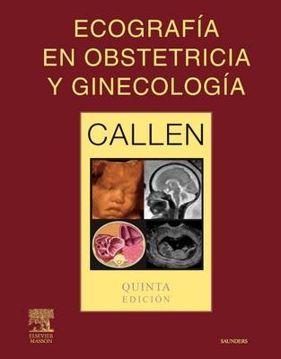 Ecografia En Obstetricia y Ginecologia - Peter W Callen