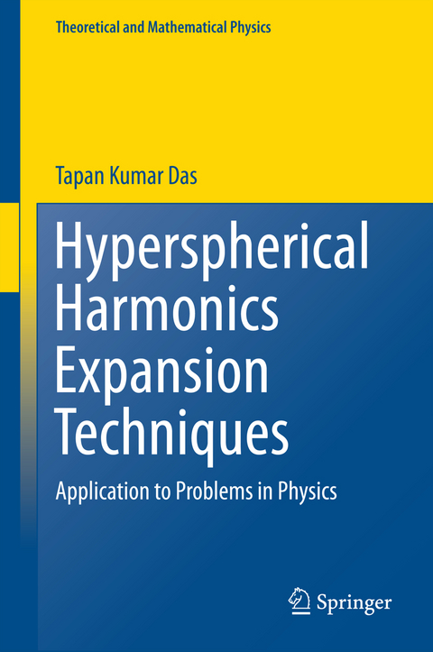 Hyperspherical Harmonics Expansion Techniques - Tapan Kumar Das