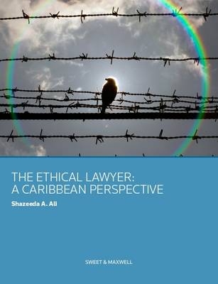 The Ethical Lawyer A Caribbean Perspective - 