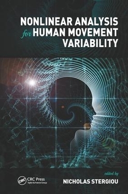 Nonlinear Analysis for Human Movement Variability - 