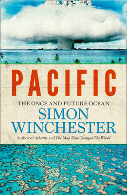 Pacific - Simon Winchester