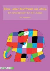 Elmar, unser Brieffreund aus Afrika - Iris Kowalewski