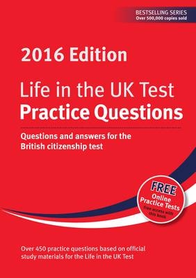 Life in the UK Test: Practice Questions 2016 - 