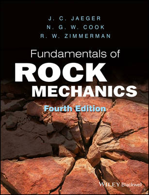 Fundamentals of Rock Mechanics - J. C. Jaeger