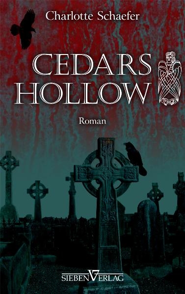 Cedars Hollow - Charlotte Schaefer