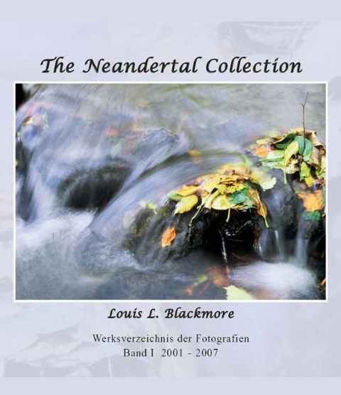 The Neandertal Collection - Louis L Blackmore