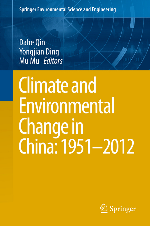 Climate and Environmental Change in China: 1951–2012 - 