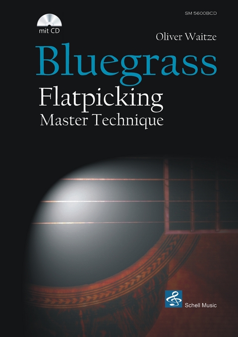 Bluegrass Flatpicking Master Technique - Oliver Waitze