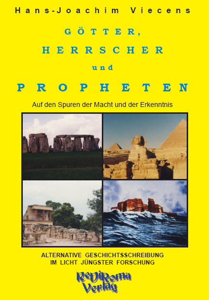 Götter, Herrscher und Propheten - Hans J Viecens