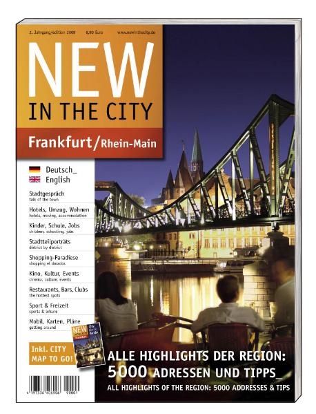 New in the City - Frankfurt /Rhein-Main 2009