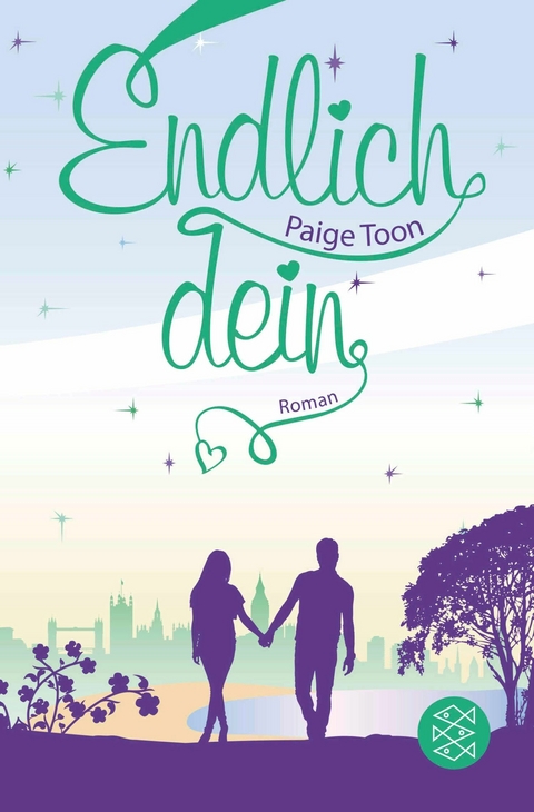 Endlich dein -  Paige Toon