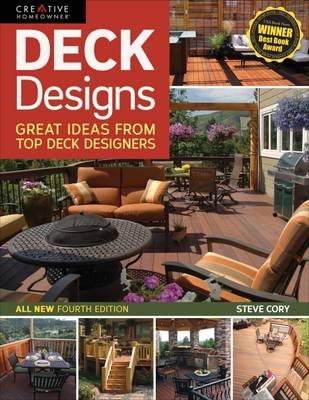 Deck Designs, 4th Edition - Steve Cory