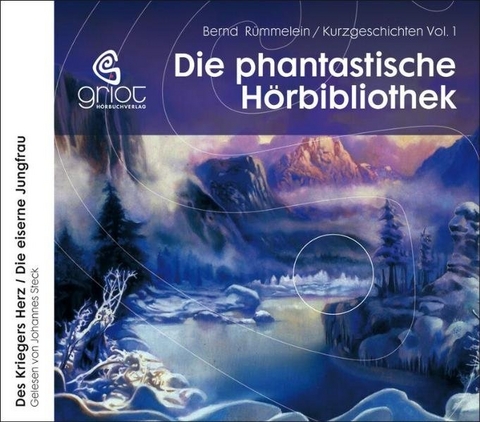 Die Phantastische Hörbibliothek - Bernd Rümmelein