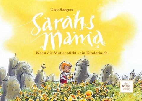 Sarahs Mama - Uwe Saegner