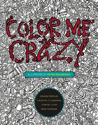 Color Me Crazy - Peter Deligdisch