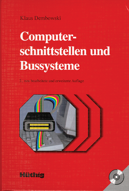 Computerschnittstellen und Bussysteme - Klaus Dembowski