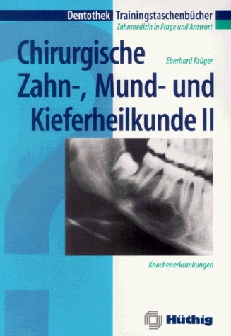 Lehrbuch der Zahn-, Mund- und Kieferheilkunde - Eberhard Krüger