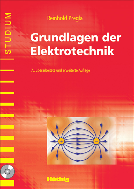 Grundlagen der Elektrotechnik, m. CD-ROM - Reinhold Pregla