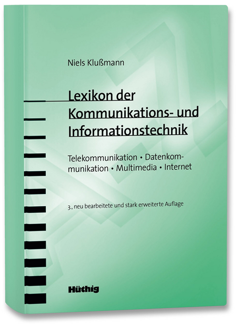 Lexikon der Kommunikations- und Informationstechnik - Niels Klußmann