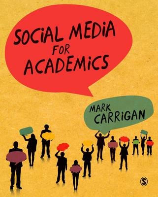 Social Media for Academics - Mark Carrigan