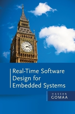 Real-Time Software Design for Embedded Systems - Hassan Gomaa