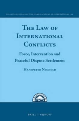 The Law of International Conflict - 