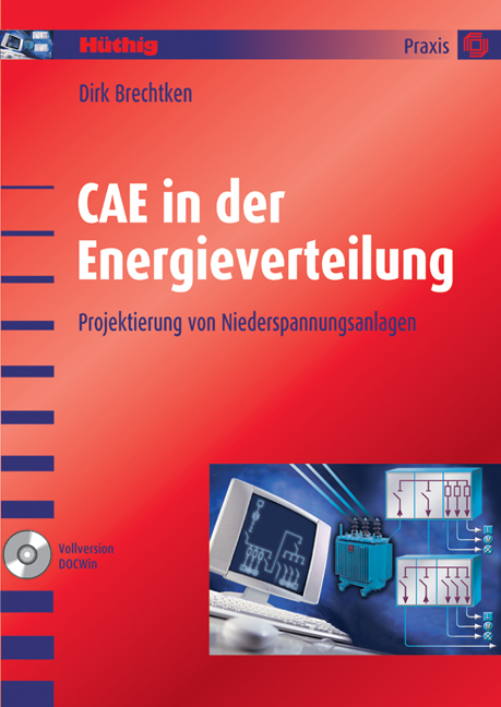 CAE in der Energieverteilung - Dirk Brechtken
