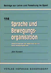 Sprache und Bewegungsorganisation - Jörn Munzert