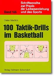 100 Taktik-Drills im Basketball - Dieter Niedlich