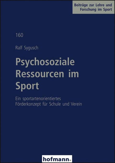 Psychosoziale Ressourcen im Sport - Ralf Sygusch