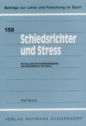 Schiedsrichter und Stress - Ralf Brand