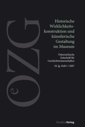 Österreichische Zeitschrift für Geschichtswissenschaften 1/07