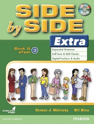 Side by Side Extra 3 Book & eText with CD - Bill Bliss, Steven Molinsky