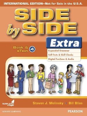 Side by Side Extra 4 Student's Book & eBook (International) - Bill Bliss, Steven Molinsky