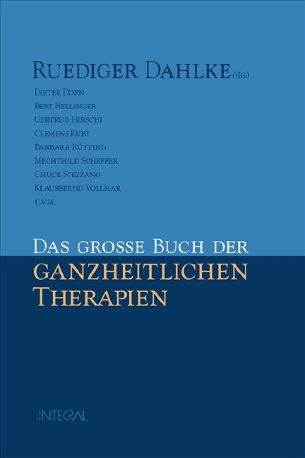 Das große Buch der ganzheitlichen Therapien - 